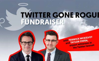 Expert Witnesses Taylor Owen & Fenwick McKelvey Join Twitter Gone Rogue Fundraiser on Jan.27th